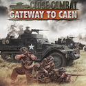 Close Combat. Gateway to Caen